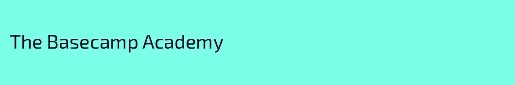 The Basecamp Academy